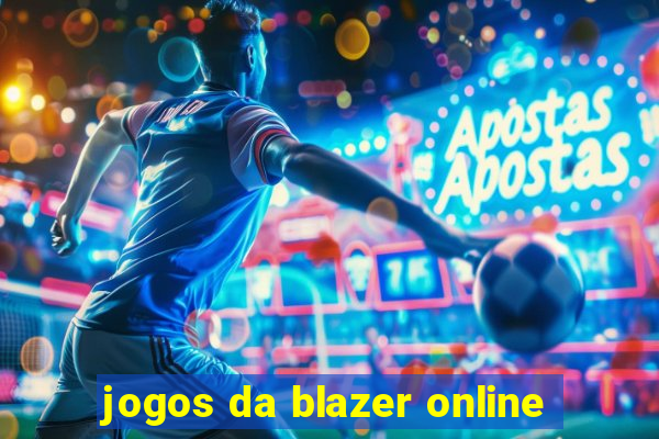 jogos da blazer online